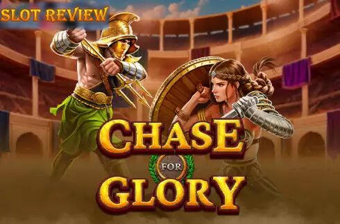 Chase for Glory Slot Review